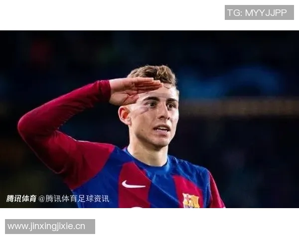 费尔明回忆童年皇马邀约坦言若父亲询问仍会选择巴萨